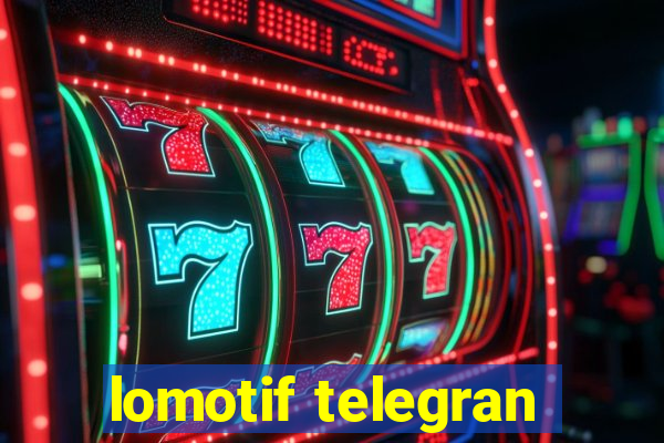 lomotif telegran